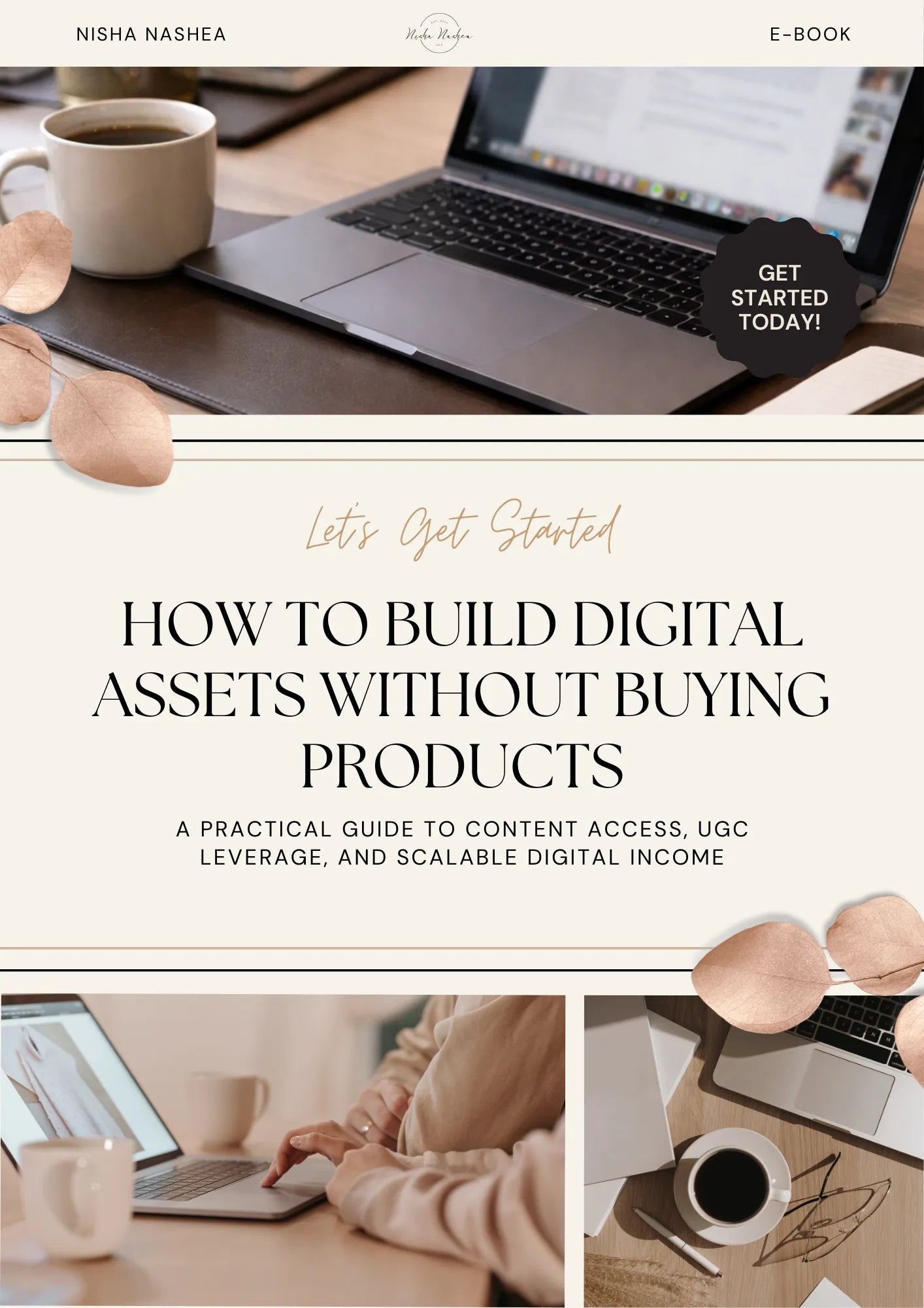How To: Build Digital Assets Without Buying Products, Nisha Nashea LLC